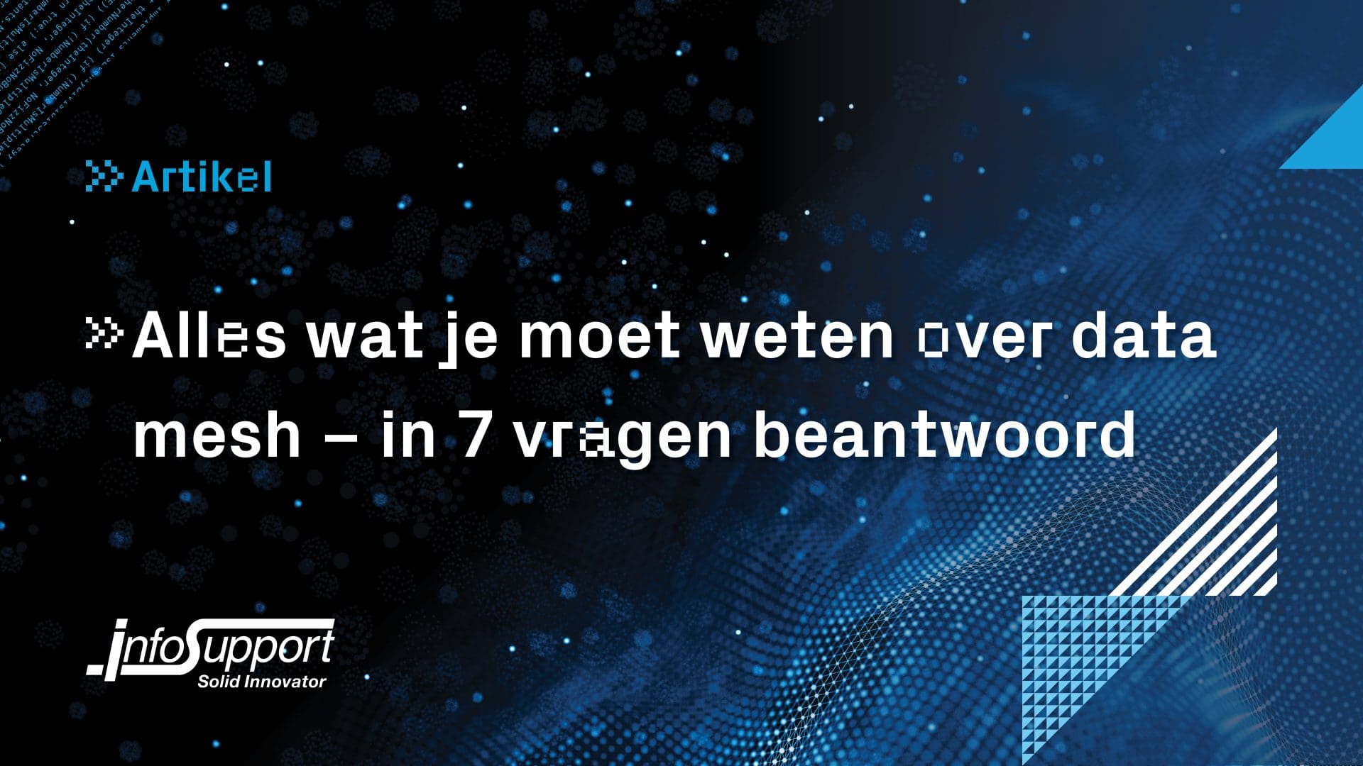 Alles Wat Je Moet Weten Over Data Mesh – In 7 Vragen Beantwoord | Info ...